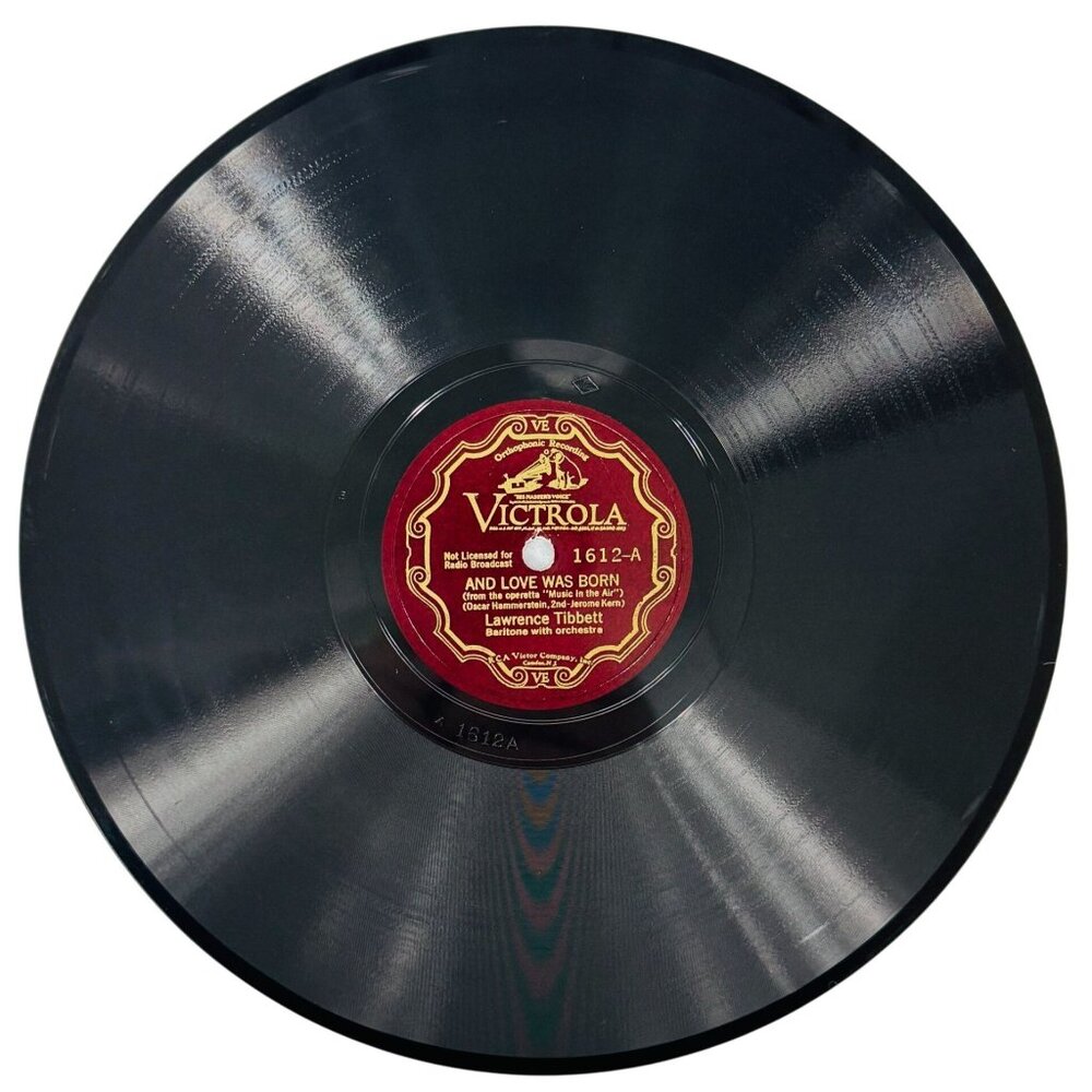 Lawrence Tibbett And Love Was Born 10 Inch Shellac 78 RPM Victrola 1612 Vintage